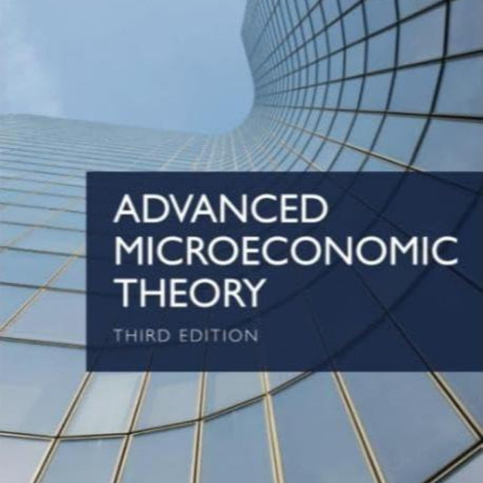 Advanced Microeconomic Theory 3rd Edition