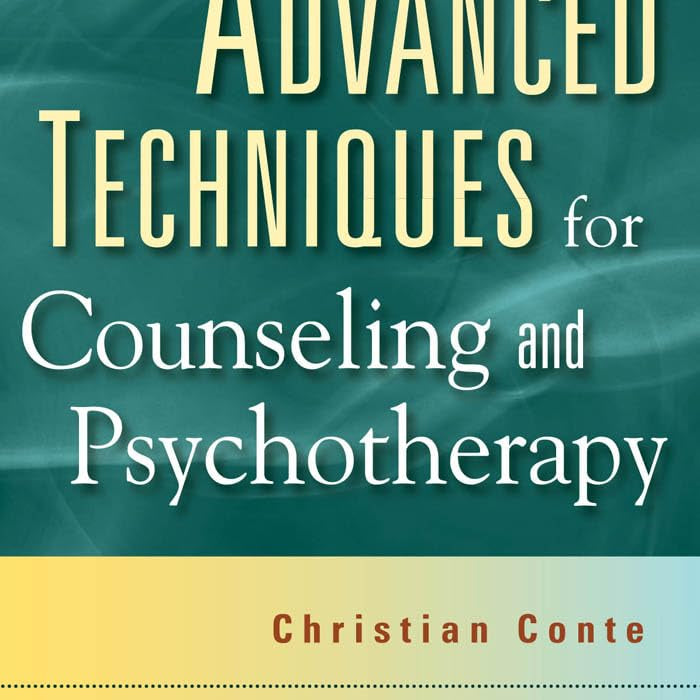 Advanced Techniques for Counseling and Psychotherapy
