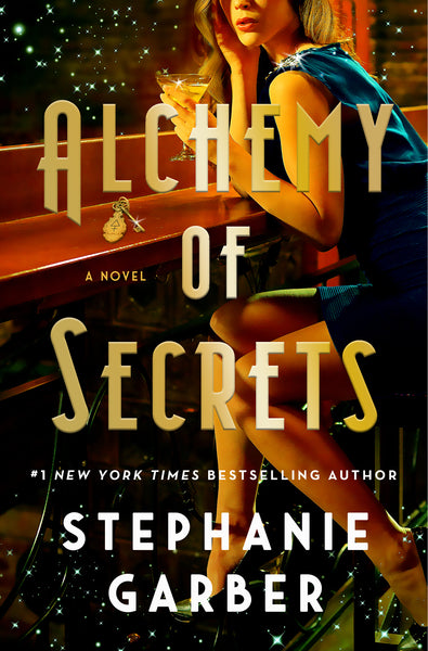 Alchemy of Secrets: A Novel