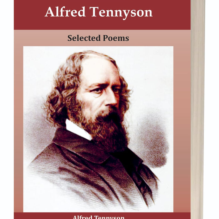 Selected Poems by Alfred Tennyson – Kitab Mahal