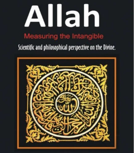 Allah: Measuring the Intangible 