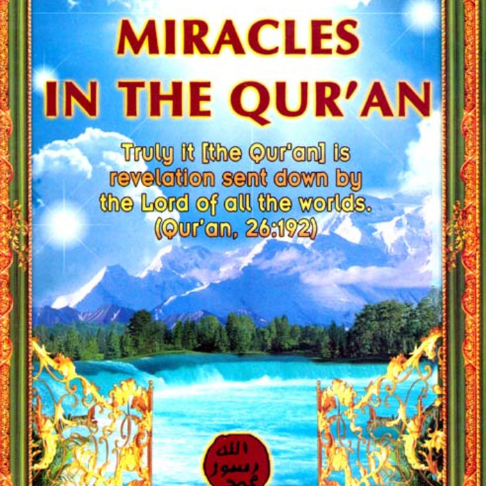 Allahs Miracles in the Quran
