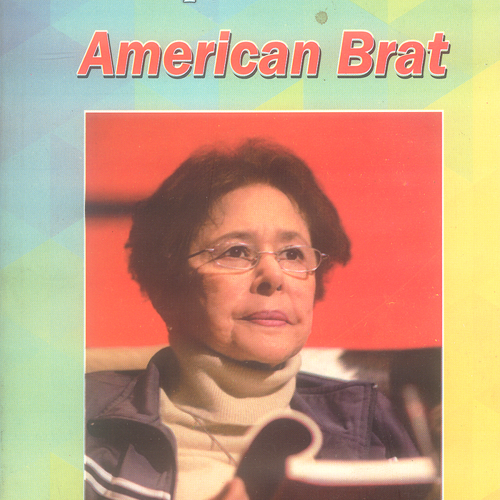 American Brat by Bapsi Sidhwa - Famous