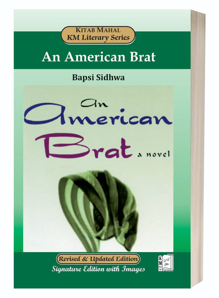 An American Brat by Bapsi Sidhwa – Kitab Mahal