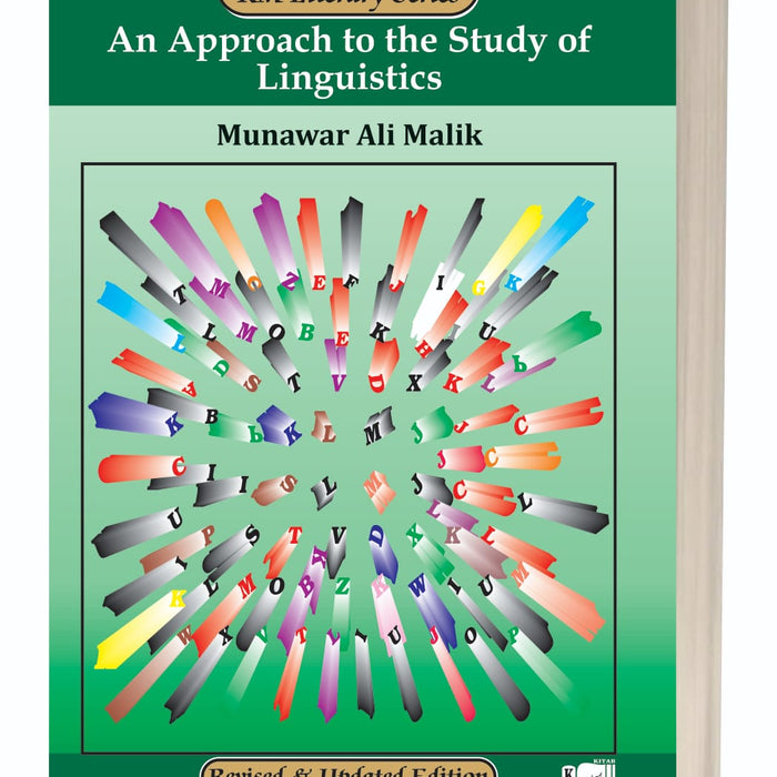 An Approach to the Study of Linguistics by Munawar Ali Malik – Kitab Mahal