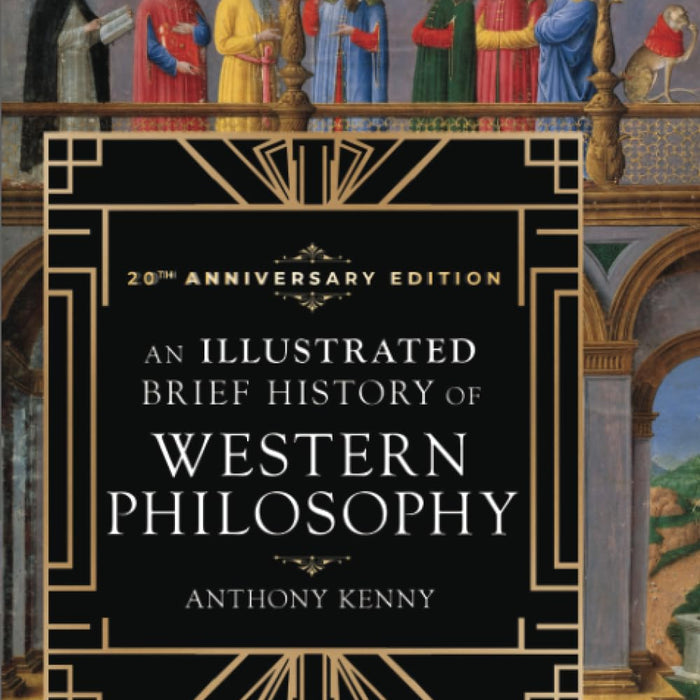 An Illustrated Brief History of Western Philosophy