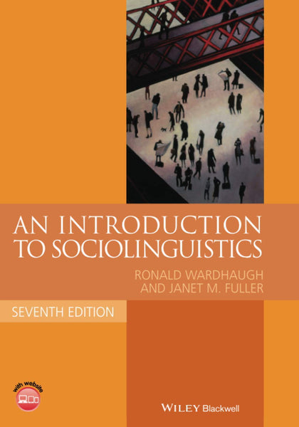 An Introduction To Sociolinguistics 7th Edition 