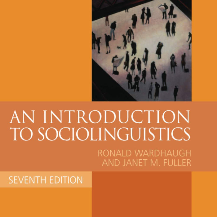An Introduction To Sociolinguistics 7th Edition 