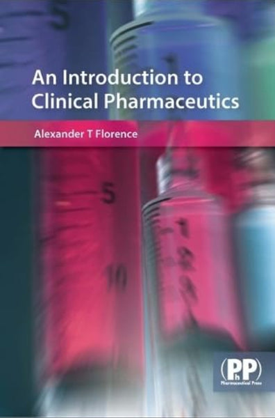 An Introduction to Clinical Pharmaceutics