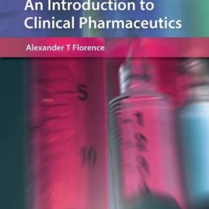 An Introduction to Clinical Pharmaceutics