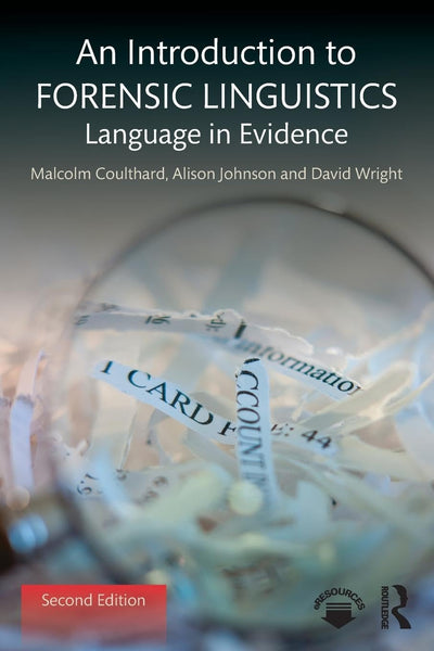 An Introduction to Forensic Linguistics 2nd Edition 