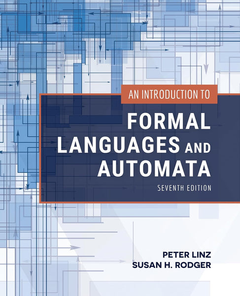 An Introduction to Formal Languages and Automata 7th Edition 