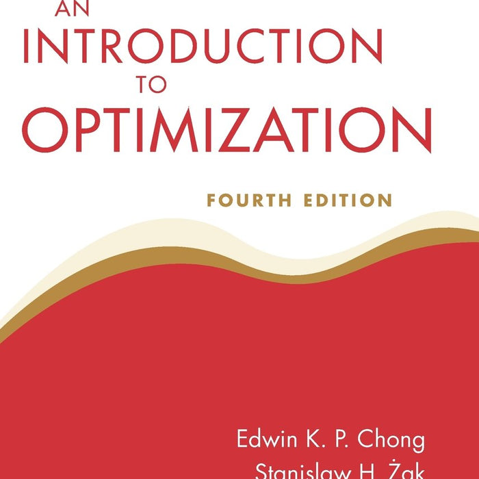 An Introduction to Optimization 4th Edition 