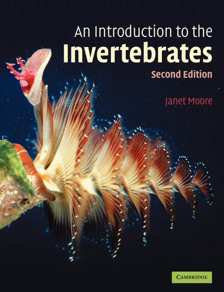 An Introduction to the Invertebrates 2nd Edition