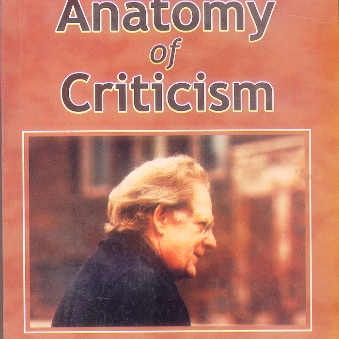 Anatomy Of Criticism By Northrop Frye - Famous