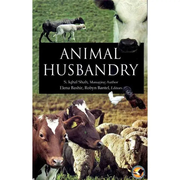 Animal Husbandry by S Iqbal shah Elena