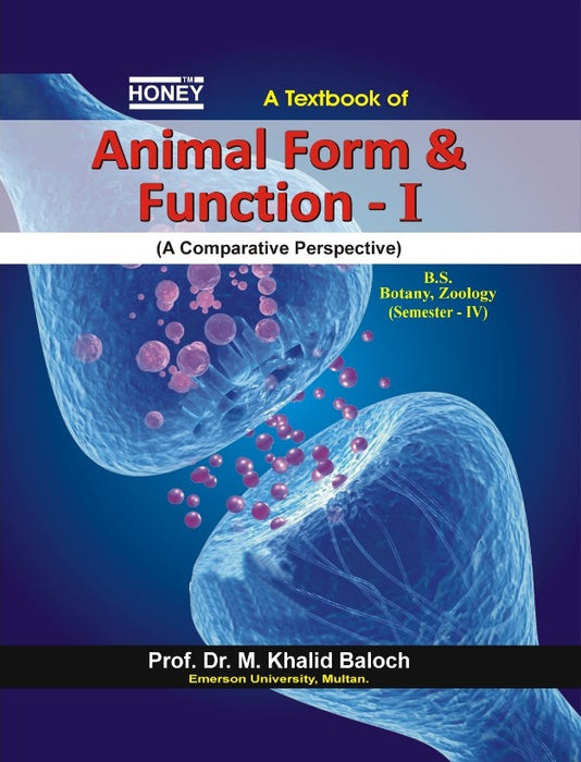 Honey Animal Form & Function-I For BS By M. Khalid Baloch