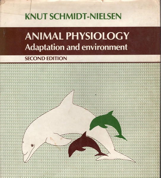 Animal Physiology: Adaptation and Environment 2nd Edition 