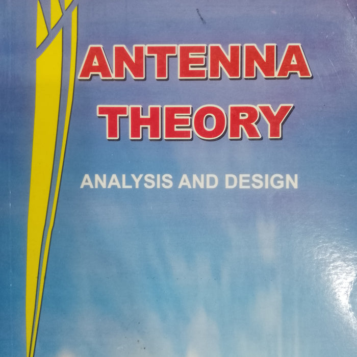Antenna Theory: Analysis and Design 3rd Edition