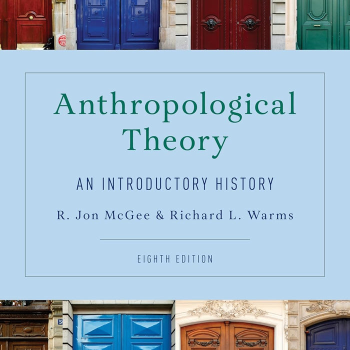  Anthropological Theory 8th Edition