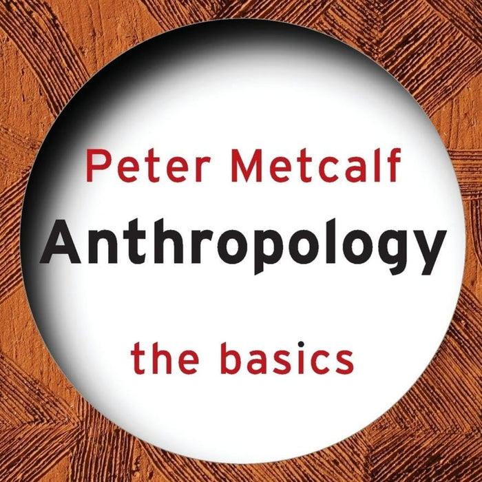 Anthropology: The Basics