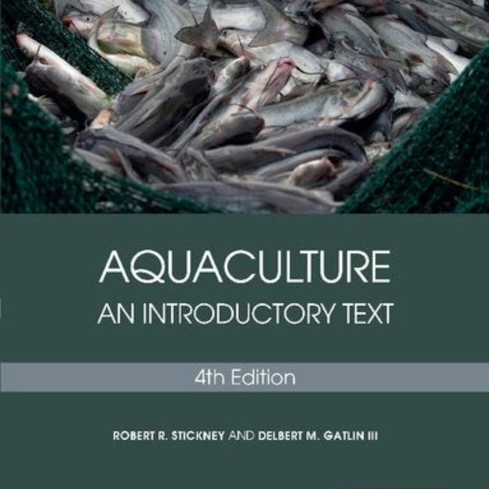 Aquaculture: An Introductory Text 4th Edition