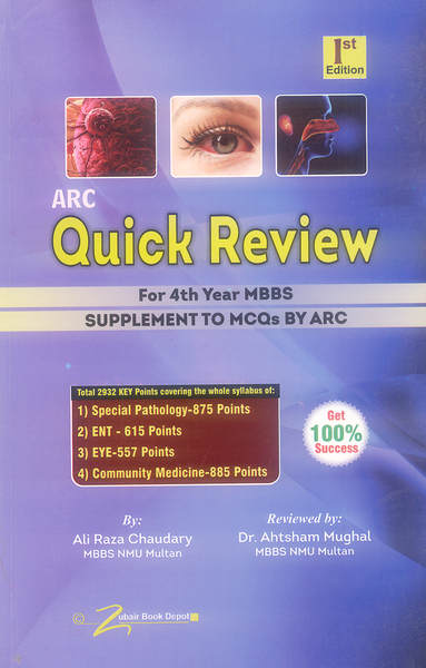 Arc Quick Review 4th Year MBBS