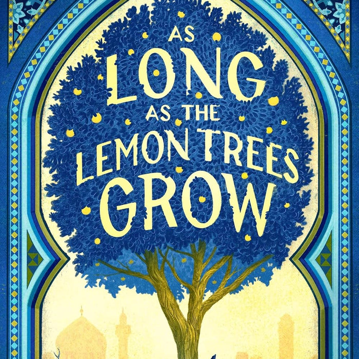 As Long as the Lemon Trees Grow