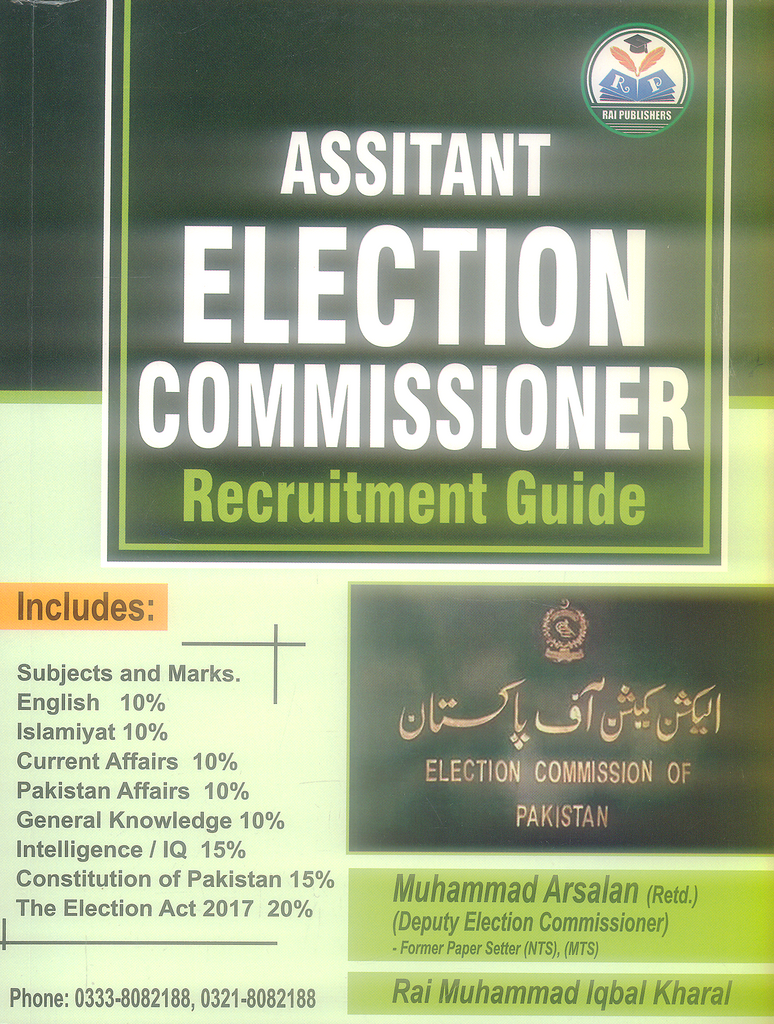 Assistant Election Commissioner Recruitment Guide by Rai Muhammad Iqba ...
