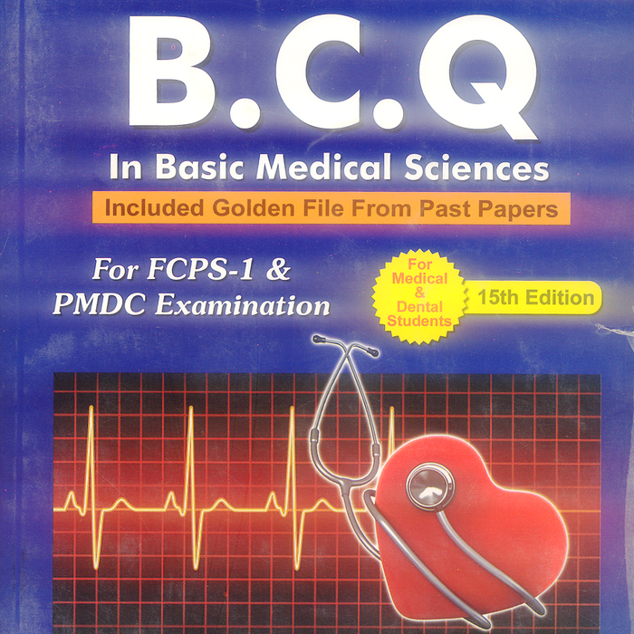 BCQ In Basic Medical Sciences For FCPS - I 