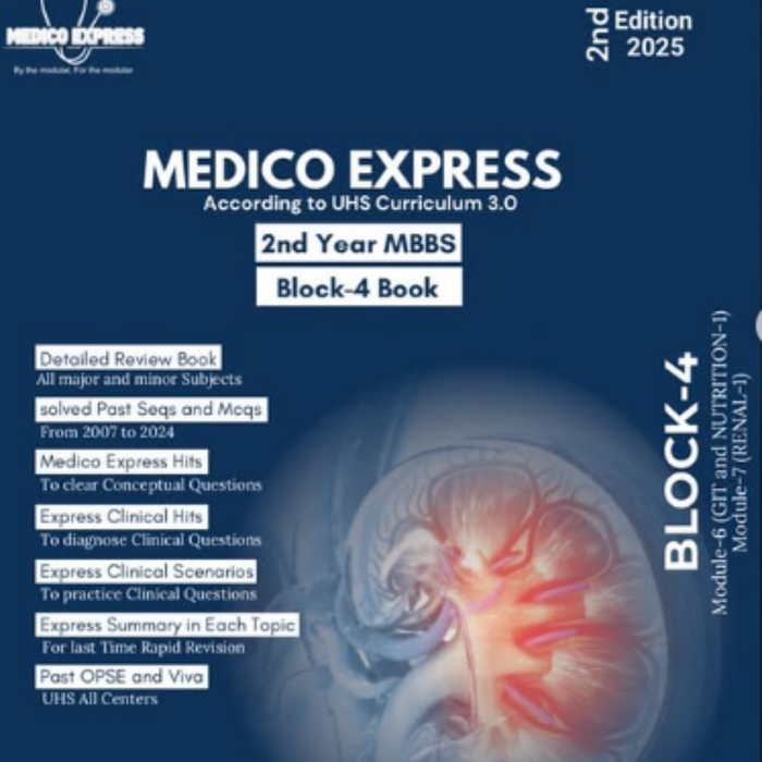 BLOCK-4 Medico Express For 2nd Year MBBS