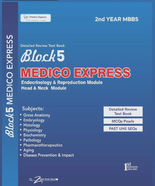 BLOCK-5 Medico Express For 2nd Year MBBS 