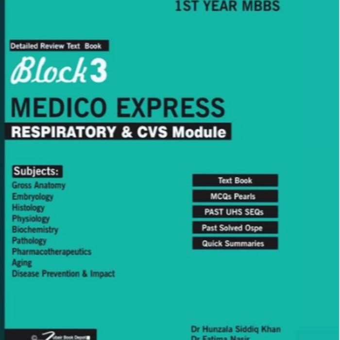 BLOCK- 3 Medico Express (Respiratory & CVS Module) For 1st Year MBBS