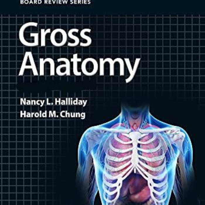 BRS Gross Anatomy