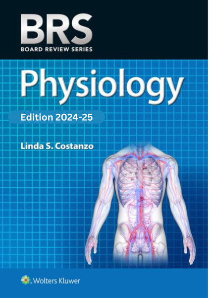 BRS Physiology (Board Review Series) 