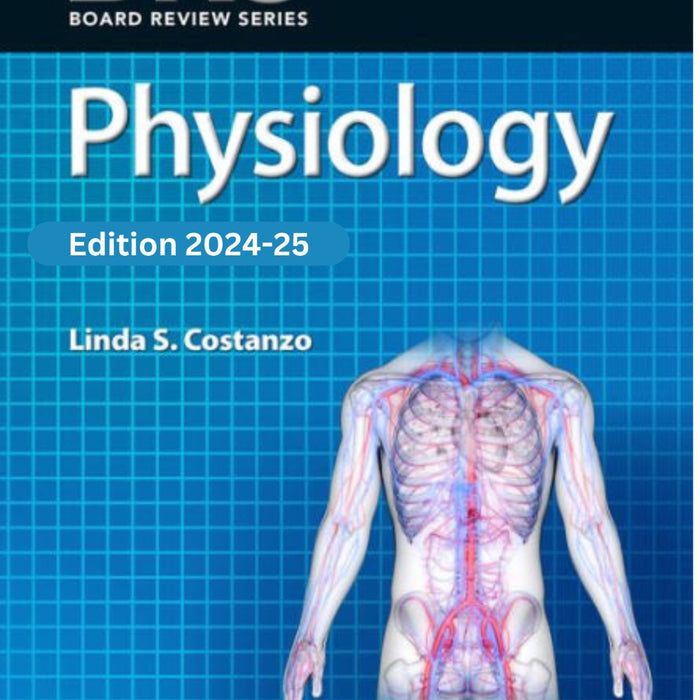 BRS Physiology (Board Review Series) 