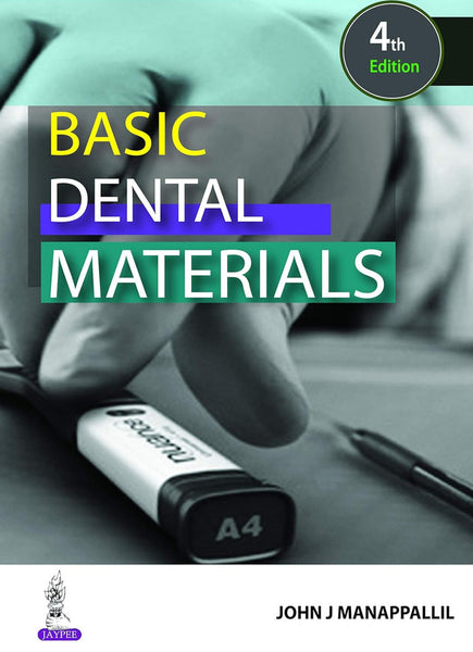 Basic Dental Materials 4th Edition