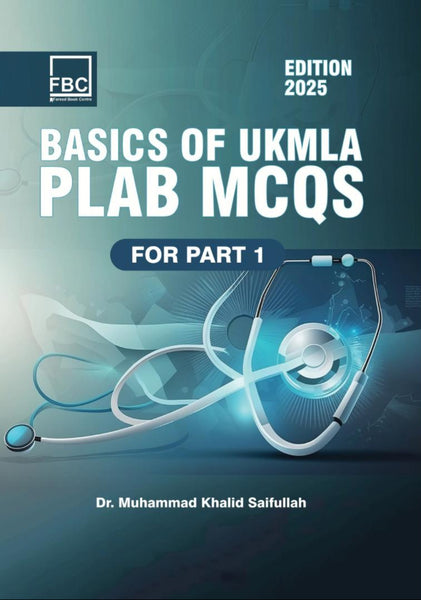 Basics of UKMLA PLAB MCQs For Part 1