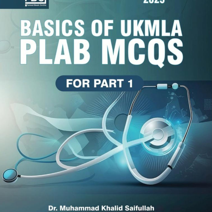 Basics of UKMLA PLAB MCQs For Part 1