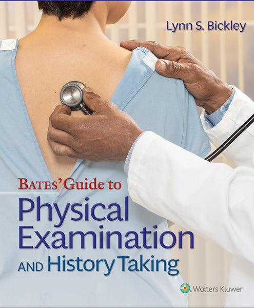 Bates Guide To Physical Examination And History Taking
