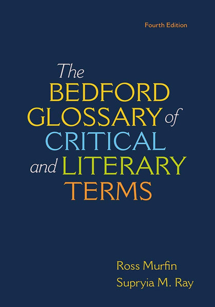 Bedford Glossary of Critical & Literary Terms 4th Edition