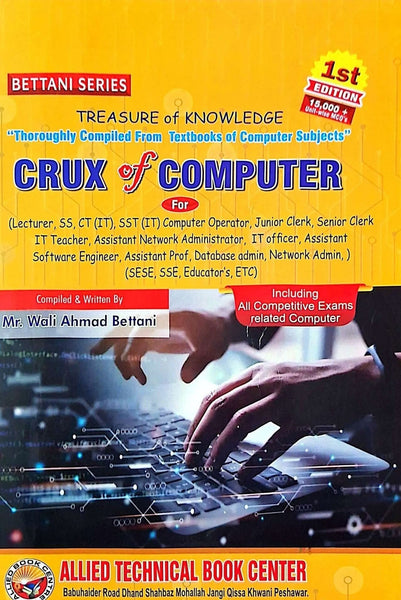 Bettani Series Treasure of Knowledge CRUX of Computer