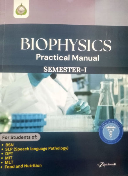 BioPhysics Practical Manual