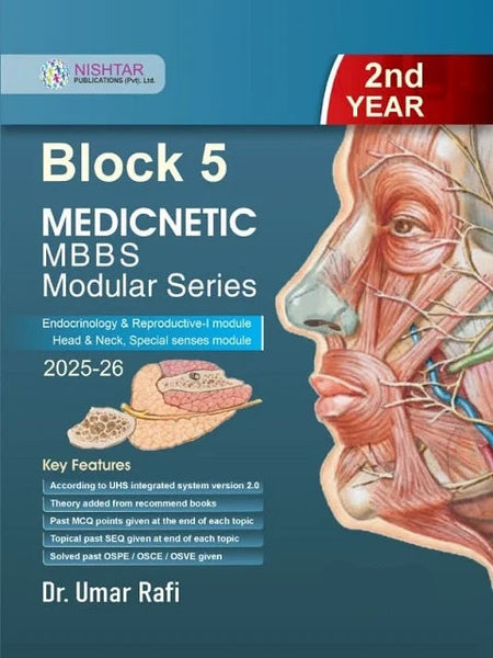 Block 5 MEDICNETIC MBBS Modular Series 2nd YEAR
