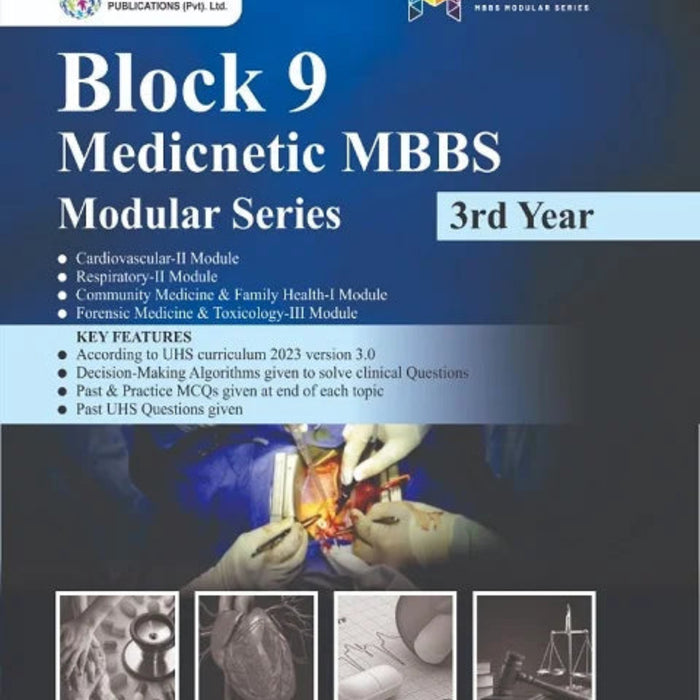 Block 9 Medicnetic MBBS Modular Series 3rd Year 