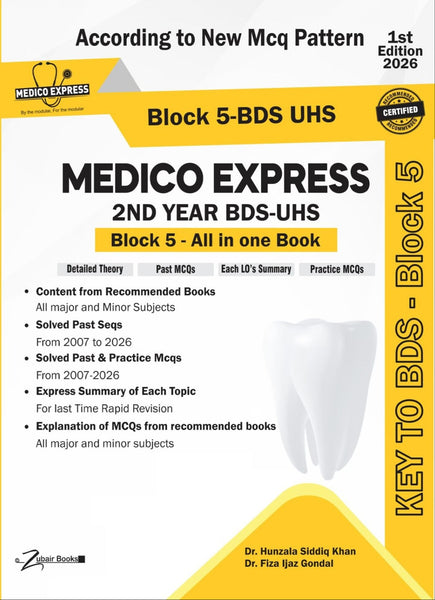 Block 5 Medico Express for 2nd Year BDS