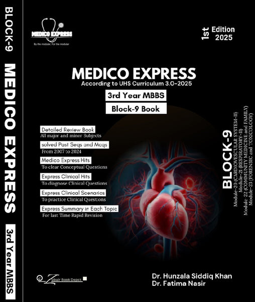 Block 9 Medico Express 3rd Year MBBS
