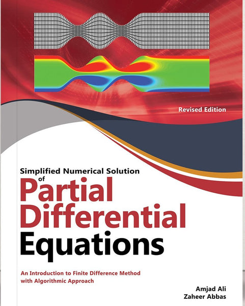 Numerical Solution Of Partial Differential Equations By Amjad Ali Zaheer Abbas