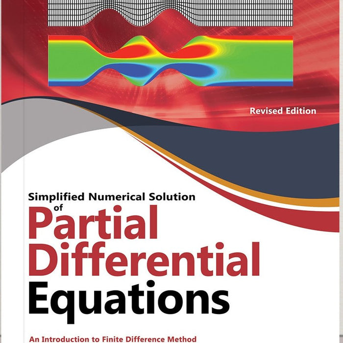 Numerical Solution Of Partial Differential Equations By Amjad Ali Zaheer Abbas