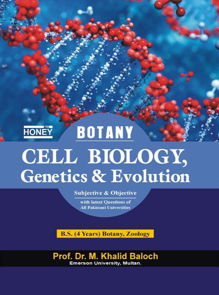 Botney Book Honey Botany (Cell Biology, Genetics & Evolution) BS By Khalid Baloch ...